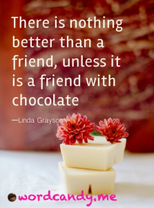 chocolate quote wordcandy