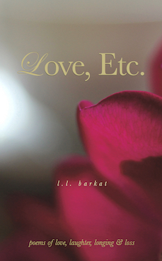 Love, Etc.: Poems of Love, Laughter, Longing & Loss