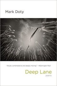 Mark Doty Deep Lane